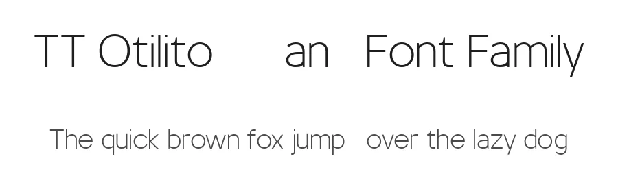 TT Otilito – Sans Font Family by truetype — Sans Serif Font