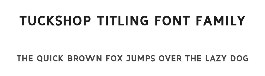 Tuckshop Titling Font Family by Tapiwanashe Garikayi — Sans Serif Font