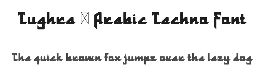 Tughra – Arabic Techno Font by MaikoHatta — Display Font