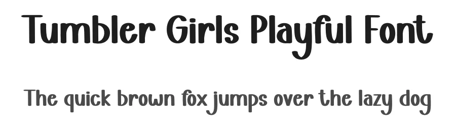 Tumbler Girls Playful Font by freshtypeink — Display Font