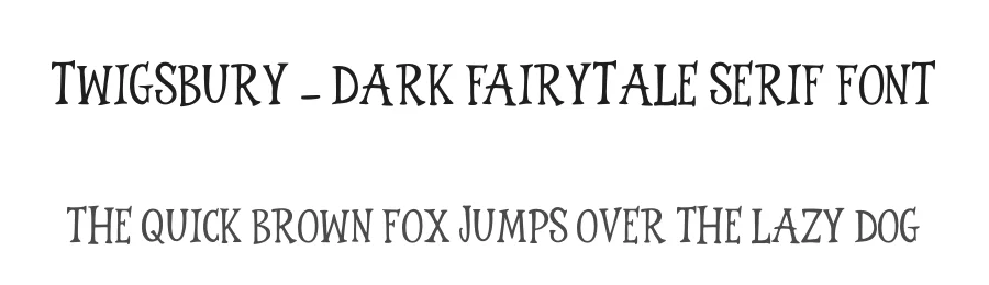 Twigsbury – Dark Fairytale Serif Font by figuree — Decorative Font