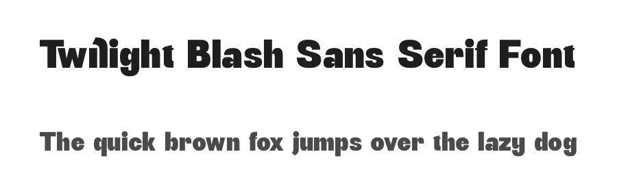 Twilight Blash Sans Serif Font by timelesstype.co — Display Font