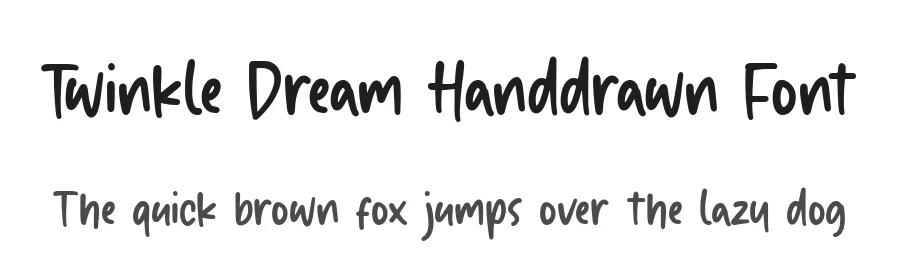 Twinkle Dream Handdrawn Font by balpirick — Script Handwritten Font