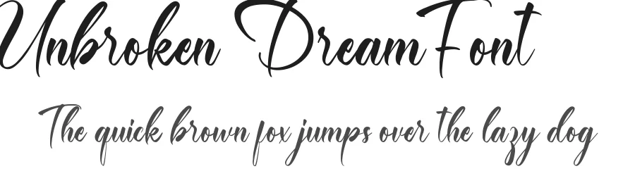 Unbroken Dream Font by noahtype — Script Handwritten Font