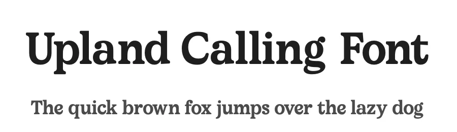 Upland Calling Font by timelesstype.co — Serif Font