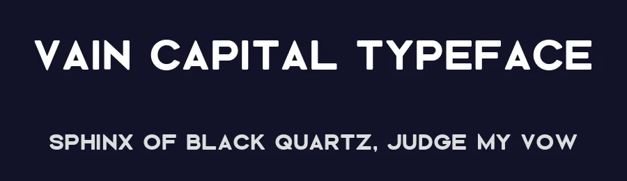 Vain Capital Typeface by Geoffrey K. — Sans Serif Font — thumbnail 2