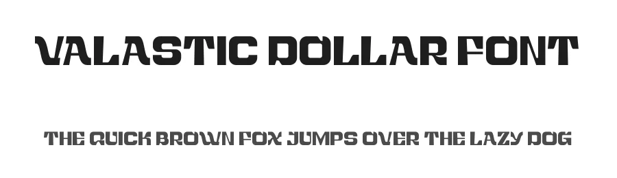 Valastic Dollar Font by BRAINWAVES STUDIO — Display Font