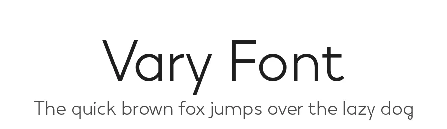 Vary Font by Monotype — Sans Serif Font