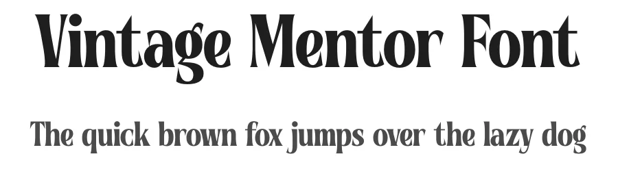 Vintage Mentor Font by timelesstype.co — Display Font