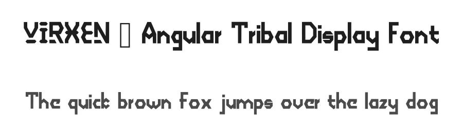 VIRXEN — Angular Tribal Display Font by idealistudio — Display Font
