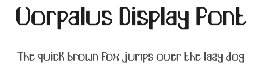 Vorpalus Display Font by Dhabee — Display Font