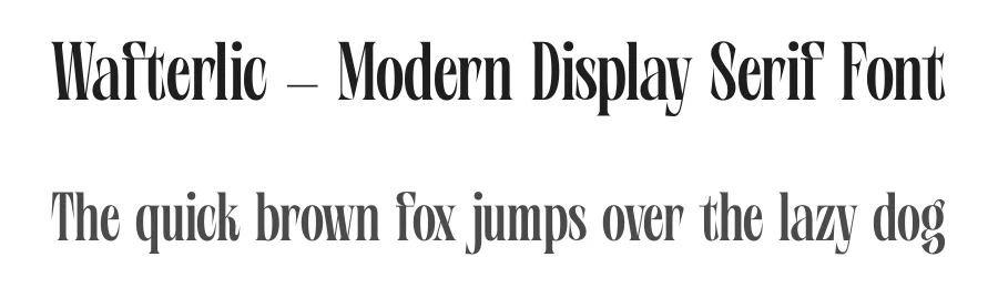 Wafterlic – Modern Display Serif Font by timelesstype.co — Display Font