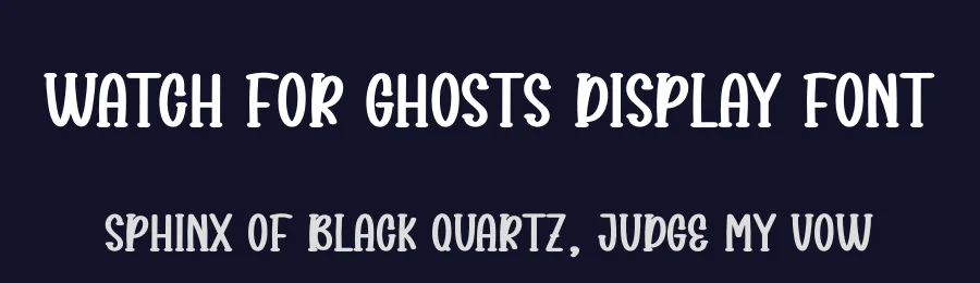 Watch For Ghosts Display Font by creativeletter — Display Font — thumbnail 2