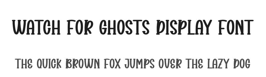 Watch For Ghosts Display Font by creativeletter — Display Font