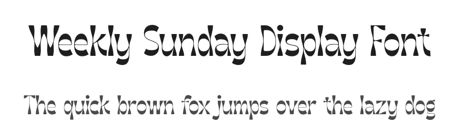 Weekly Sunday Display Font by timelesstype.co — Display Font