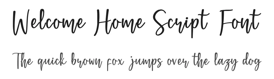 Welcome Home Script Font by YanisM — Script Handwritten Font