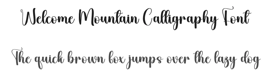 Welcome Mountain Calligraphy Font by creativeletter — Script Handwritten Font
