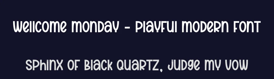 Wellcome Monday – Playful Modern Font by creativeletter — Display Font — thumbnail 2