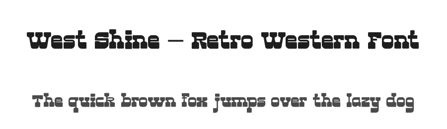 West Shine – Retro Western Font by roomspace.cl — Slab Serif Font