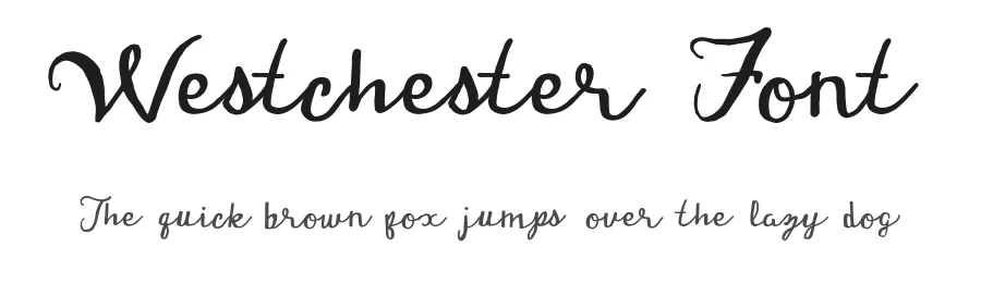 Westchester Font by Pixel Surplus β Script Handwritten Font