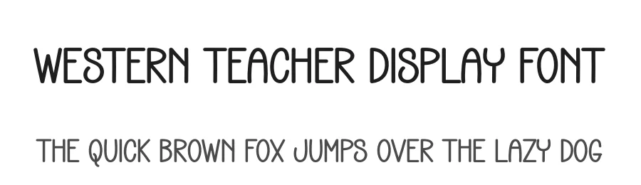 Western Teacher Display Font by creativeletter — Display Font