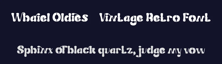 Whaiel Oldies – Vintage Retro Font by Dhabee — Decorative Font — thumbnail 2