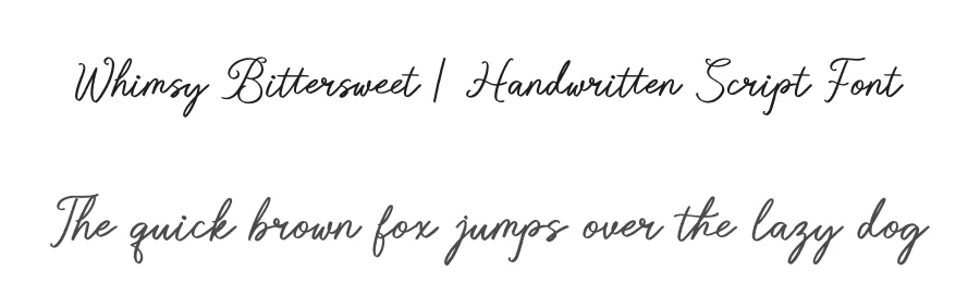 Whimsy Bittersweet | Handwritten Script Font by Gracetypestudio — Script Handwritten Font