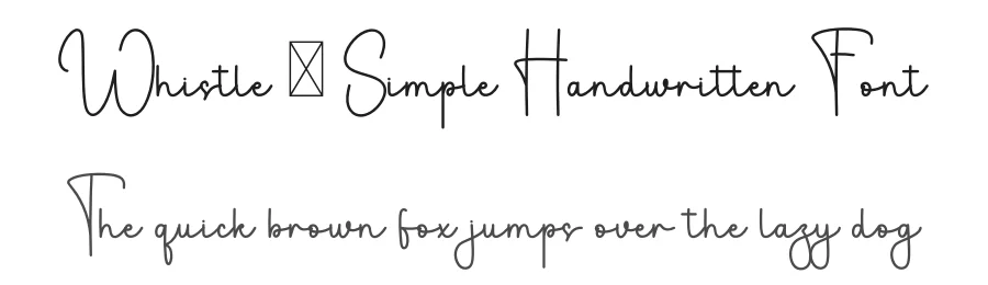 Whistle – Simple Handwritten Font by freshtypeink — Script Handwritten Font