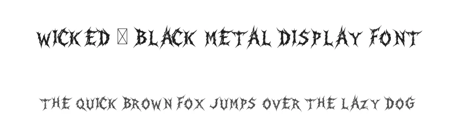 WICKED — Black Metal Display Font by Inovatype Foundry — Display Font