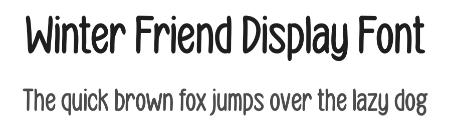 Winter Friend Display Font by Maiko Hatta — Display Font