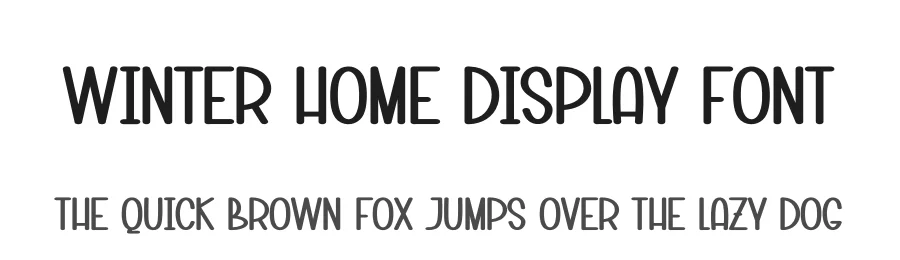 Winter Home Display Font by creativeletter — Display Font