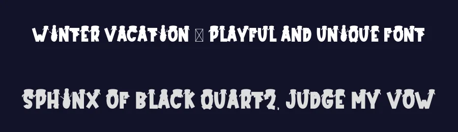 Winter Vacation – Playful And Unique Font by freshtypeink — Display Font — thumbnail 2
