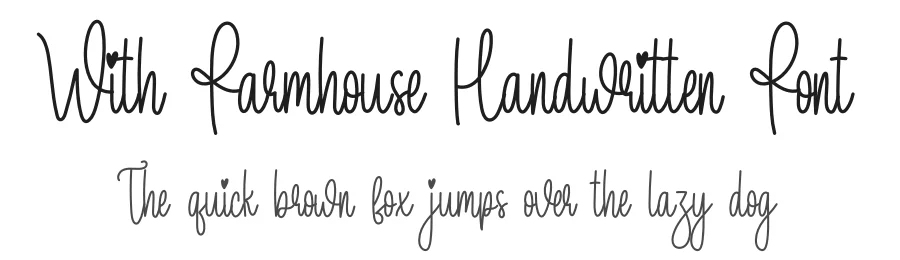 With Farmhouse Handwritten Font by creativeletter — Script Handwritten Font
