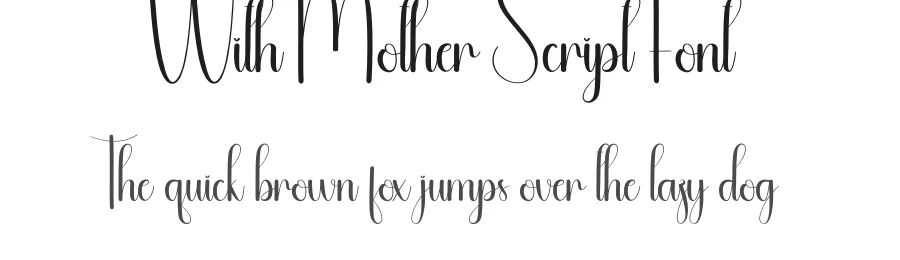 With Mother Script Font by andikastudio — Script Handwritten Font