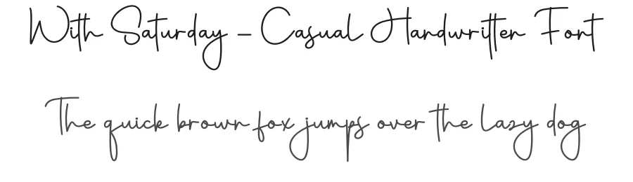 With Saturday – Casual Handwritten Font by creativeletter — Script Handwritten Font