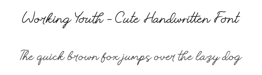 Working Youth – Cute Handwritten Font by stylishtype.co — Script Handwritten Font