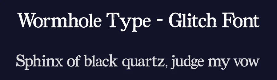 Wormhole Type – Glitch Font by Creacy Studio — Display Font — thumbnail 2