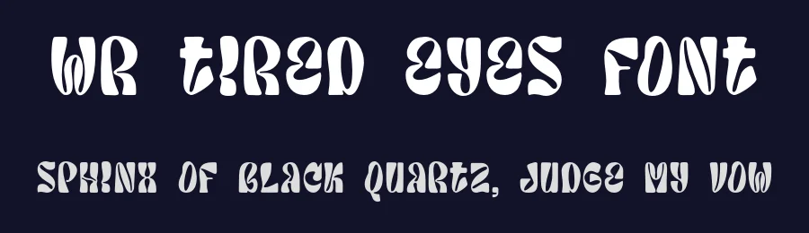 WR Tired Eyes Font by Writype1999 — Decorative Font — thumbnail 2