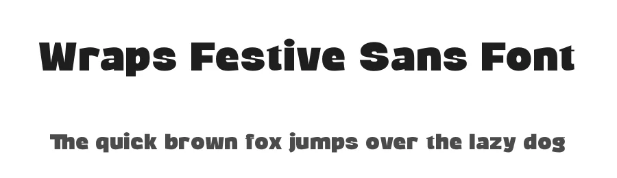 Wraps Festive Sans Font by timelesstype.co — Display Font