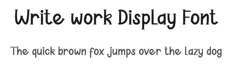 Write work Display Font by planetz studio — Display Font