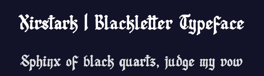 Xirstark | Blackletter Typeface by Denustudios — Blackletter Font — thumbnail 2