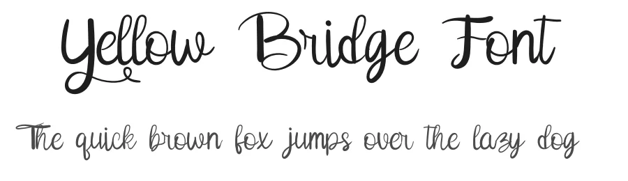 Yellow Bridge Font by muhawkFx — Script Handwritten Font