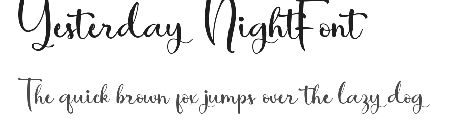 Yesterday Night Font by CalligraphyFonts.net — Script Handwritten Font