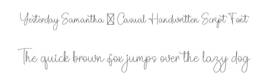 Yesterday Samantha – Casual Handwritten Script Font by freshtypeink — Script Handwritten Font