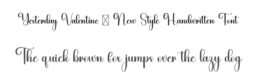 Yesterday Valentine – New Style Handwritten Font by freshtypeink — Script Handwritten Font