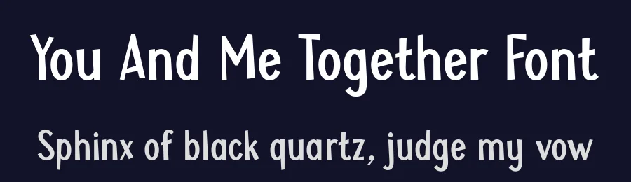 You And Me Together Font by Anto (7NTypes) — Display Font — thumbnail 2