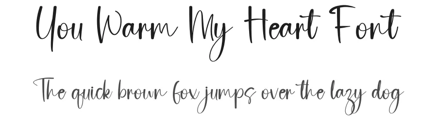 You Warm My Heart Font by freshtypeink — Script Handwritten Font