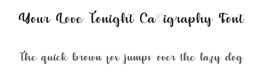 Your Love Tonight Calligraphy Font by Nuryanto Dwi — Script Handwritten Font
