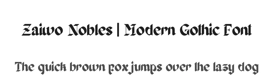 Zaiwo Nobles | Modern Gothic Font by Denustudios — Blackletter Font