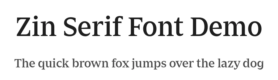 Zin Serif Font Demo by CarnokyType β Serif Font